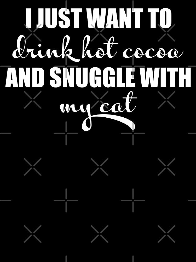 I just want to hot cocoa and snuggle with my cat by LookFrog