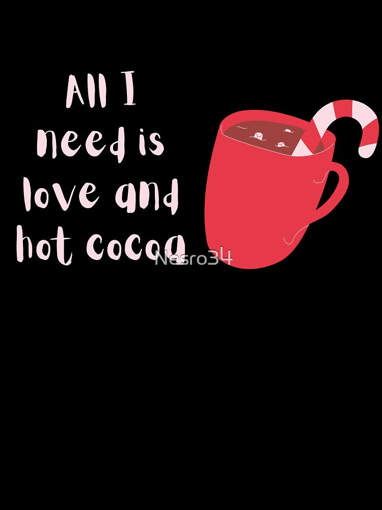 All I need is love and hot cocoa by Nesro34