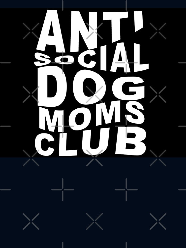 anti social dog moms club by tramstraffic