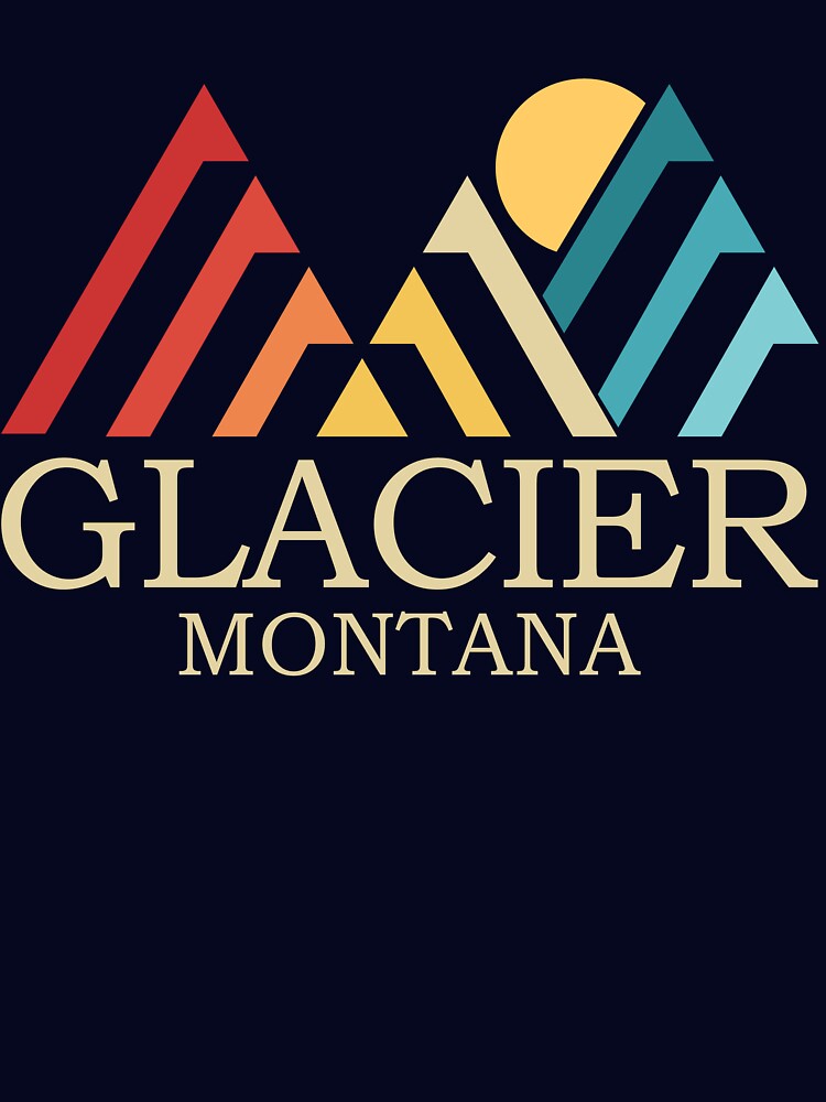 Glacier National Park Glacier Montana Glacier Gear by DynamicDesign