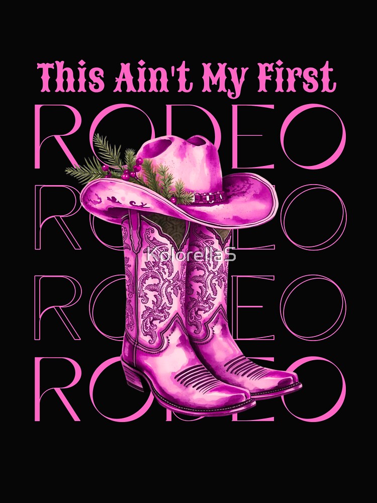 Christmas Pink  Rodeo, My second rodeo, My first rodeo, Cowgirl, Not my first rodeo, Pink Rodeo Cowgirl Aesthetic, Rodeo Saloon by KolorellaS