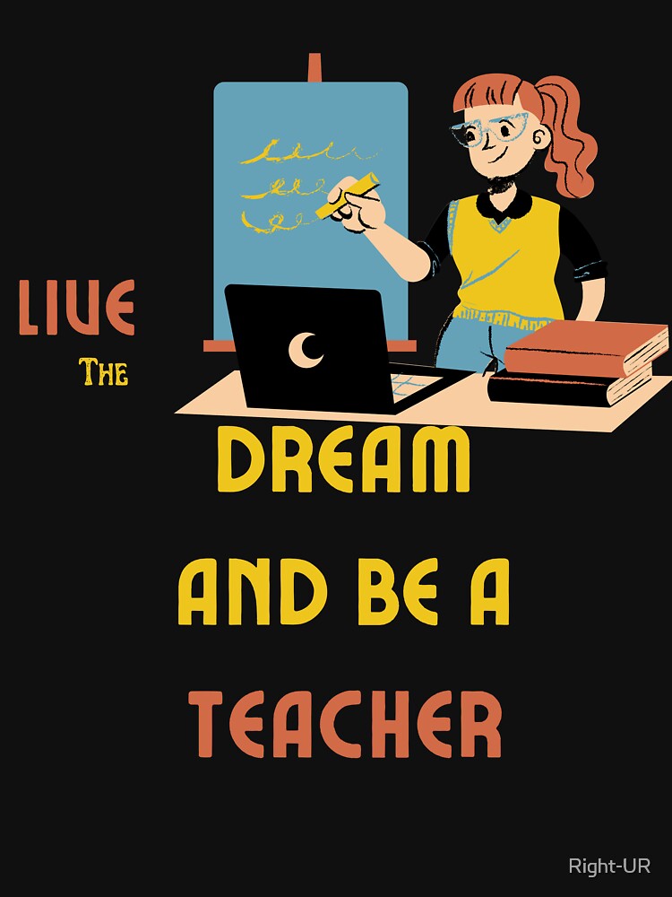 Brilliant teacher professional design, teaching, teacher lover by Right-UR