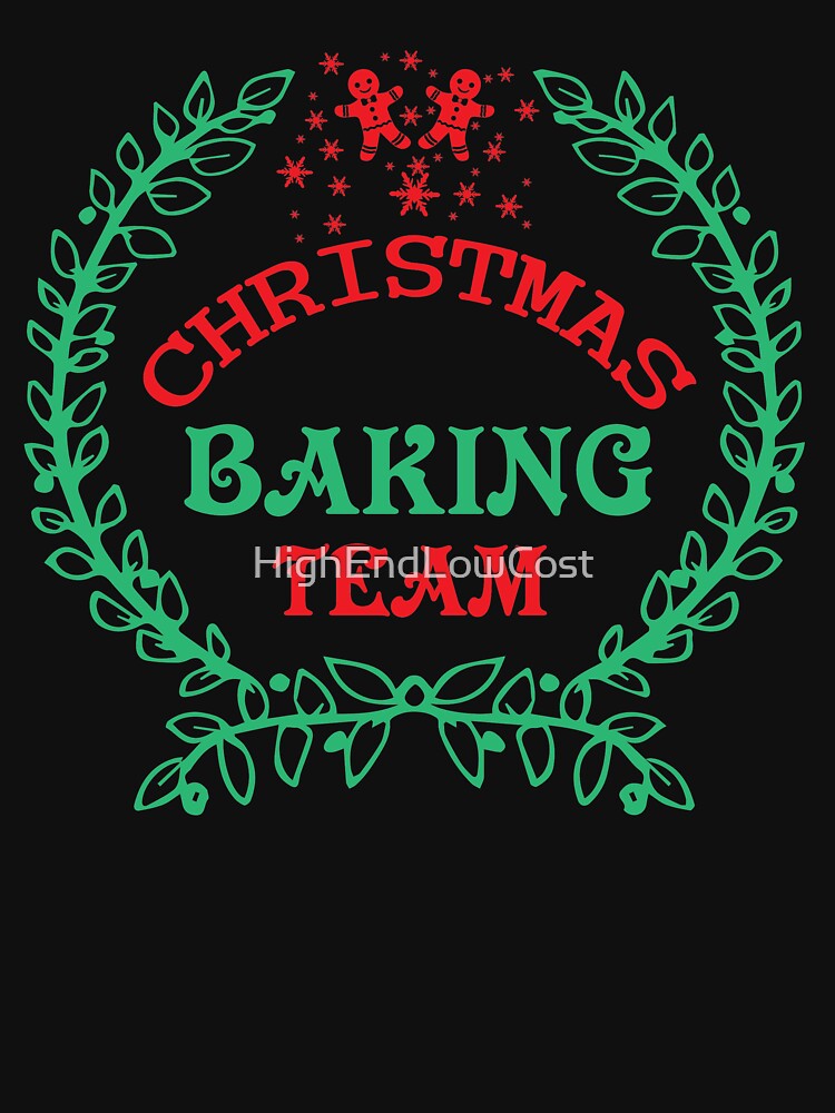 Christmas Baking Team by HighEndLowCost