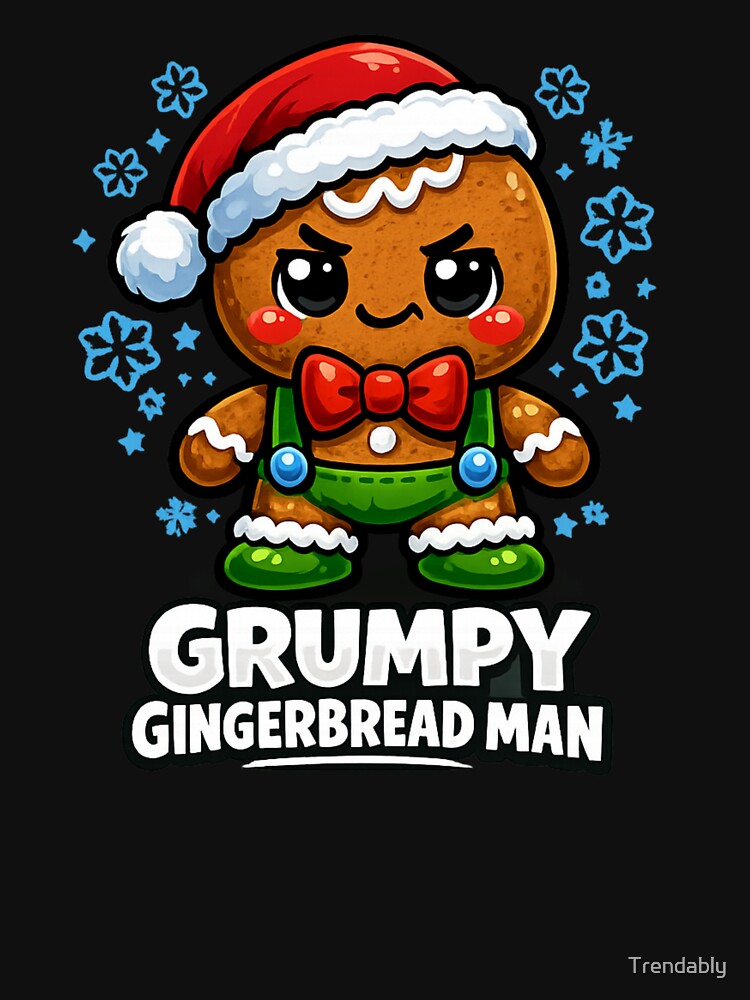 Grumpy Gingerbread Man Matching Christmas T-Shirt | Funny Holiday Family Graphic Gift by Trendably