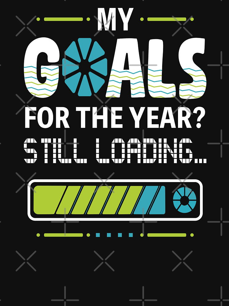 Goals: Still Loading by UpliftSoul