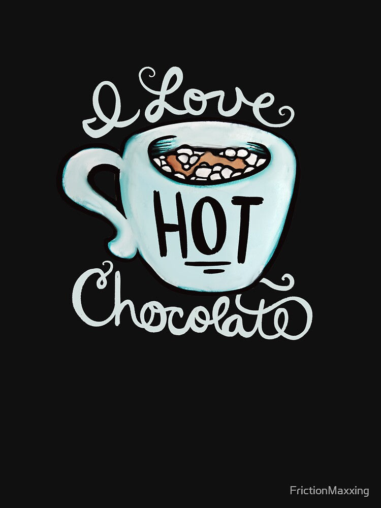 I love hot chocolate by FrictionMaxxing