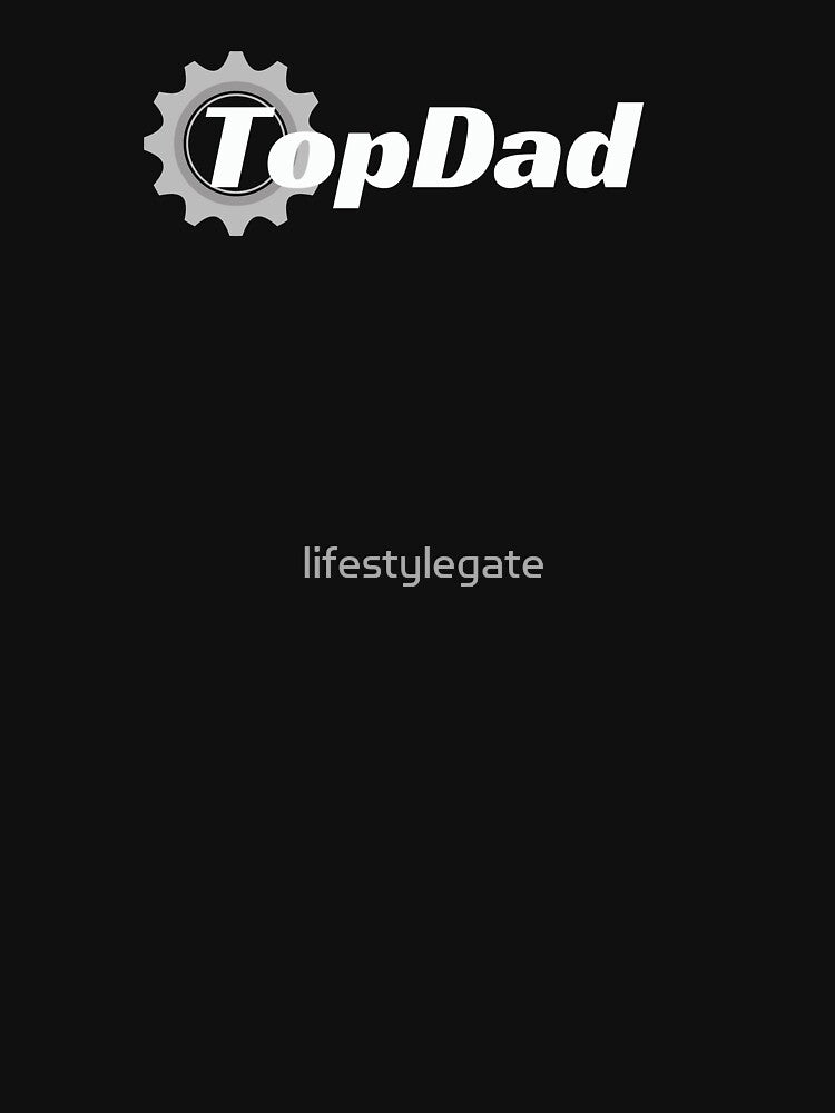 Top Dad by lifestylegate