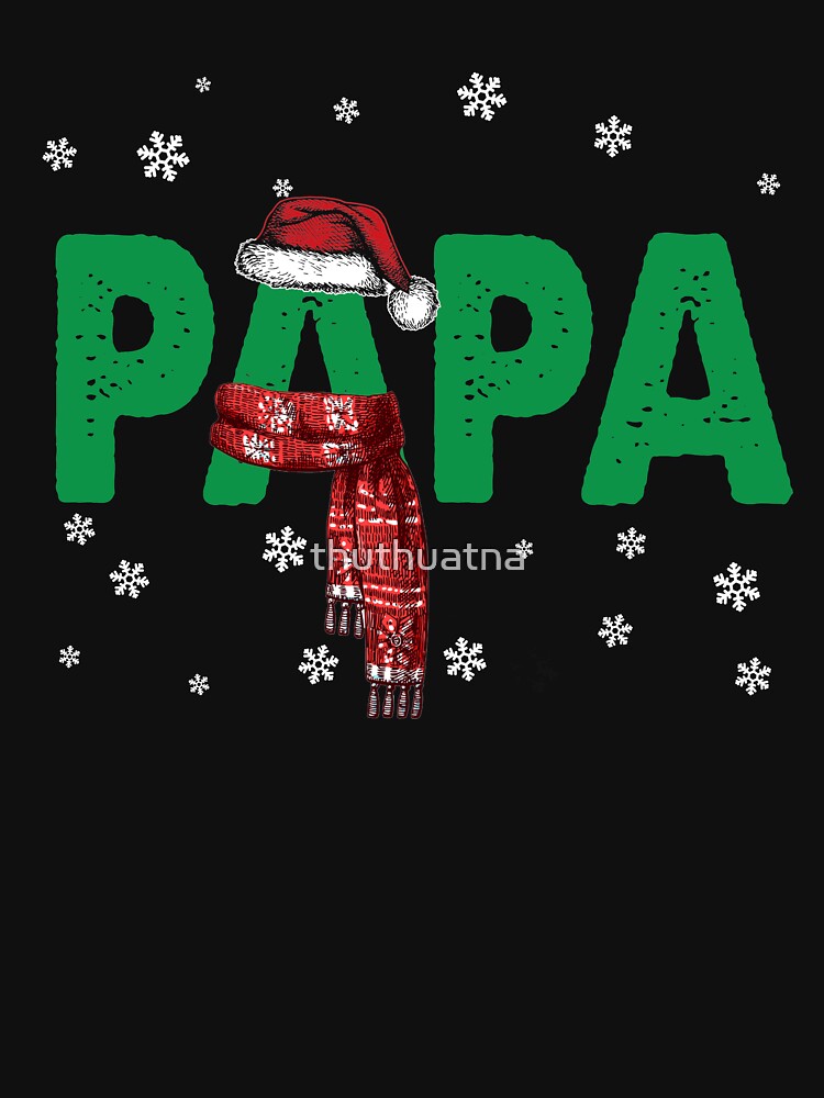 Papa T-Shirt Christmas Santa Hat Family Matching Pajamas by thuthuatna