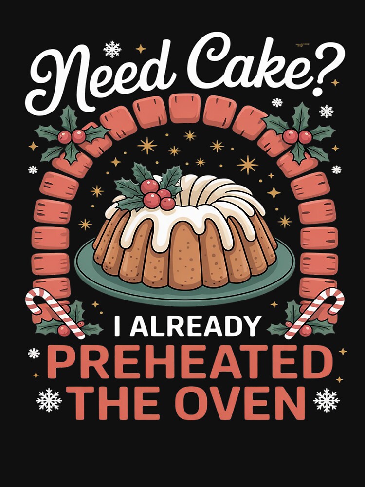 Christmas Dessert Baking Quote for Home Chefs by BiellaSar