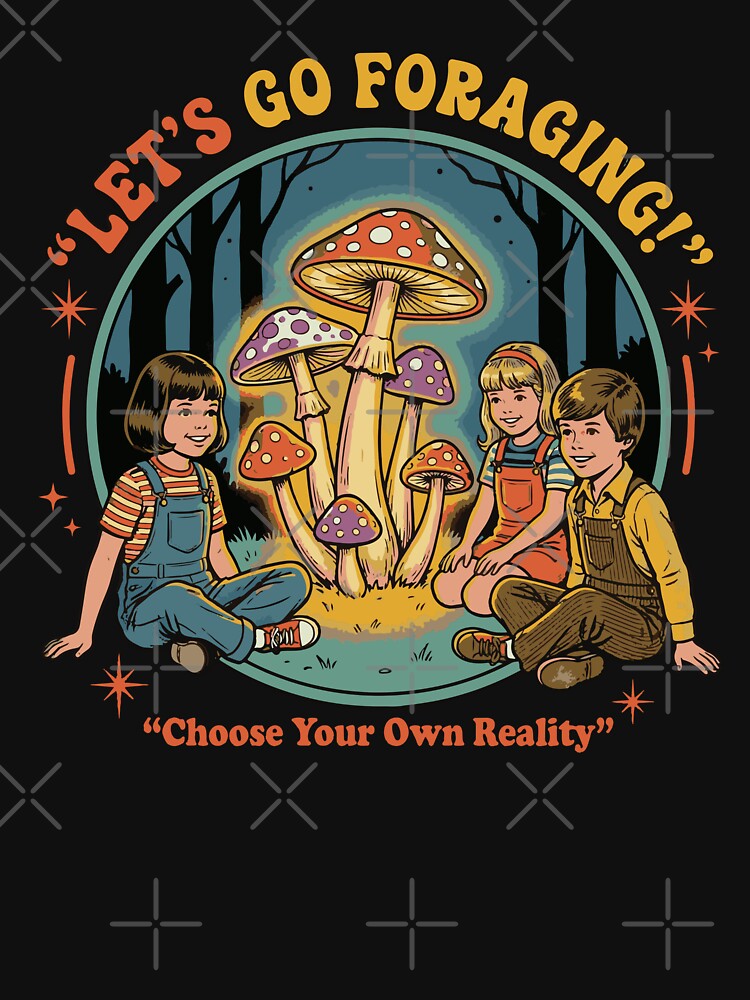 Retro 70s Mushroom Foraging Kids – Choose Your Own Reality – Dark Humor Vintage Illustration by Identity Club Co