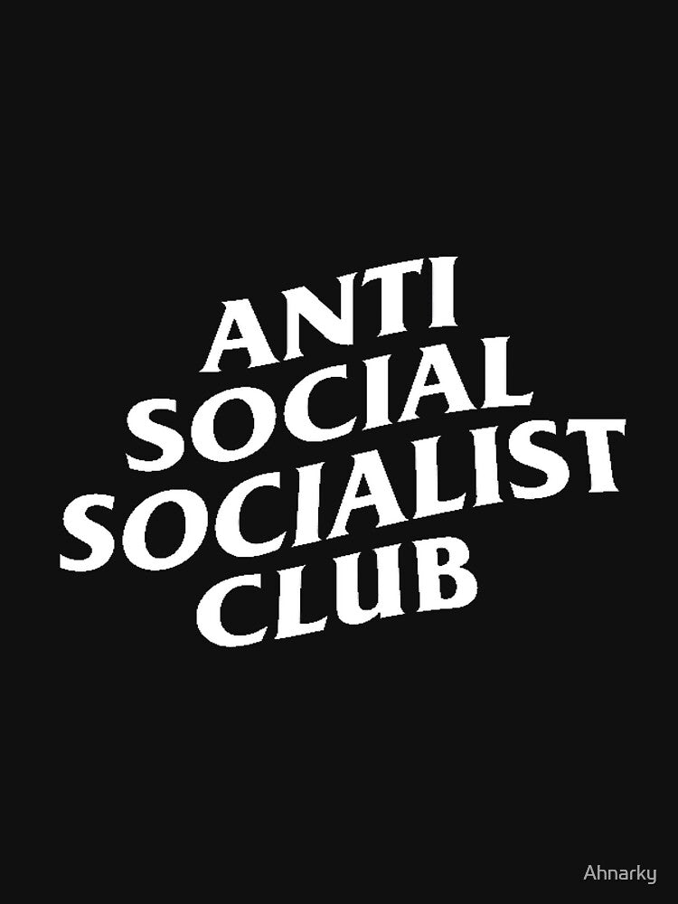 Anti-Social Socialist Club by Ahnarky