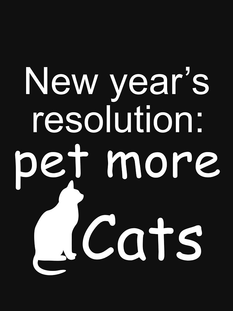 Cat Lover Funny New Year's Resolution by Imane Al herchi