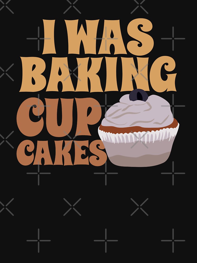 I was baking cupcakes funny by Innet