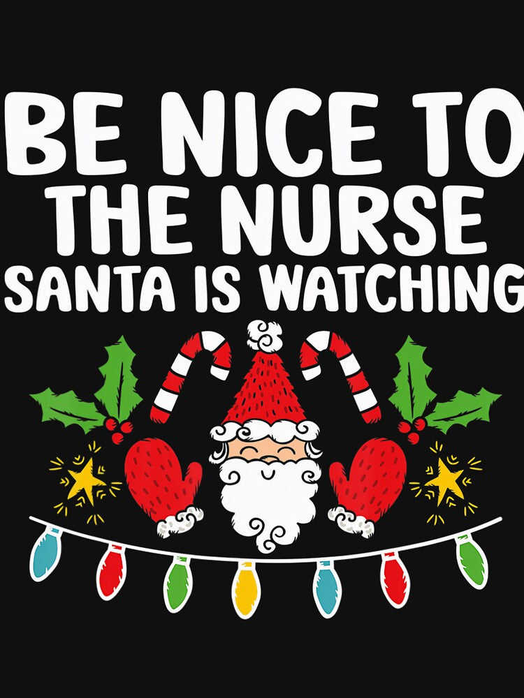 Be The Watching Classic Christmas To Nice is Nurse Nurse Vintage Santa Retro by FrankyTepper