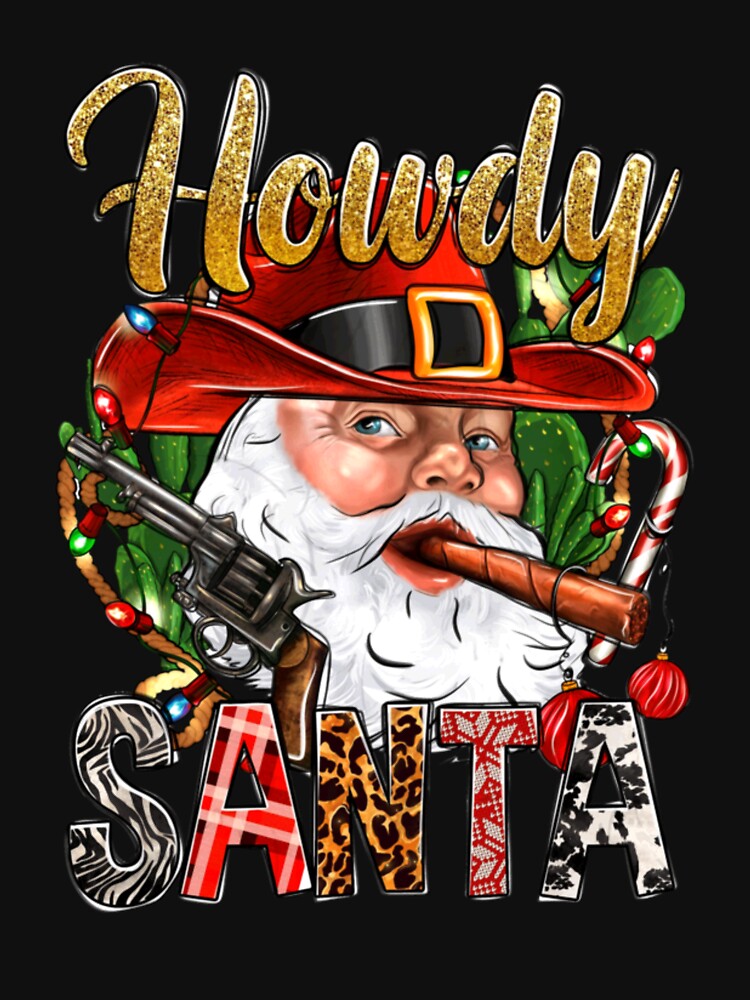 Howdy Santa Retro Christmas Rodeo For Cowboy, For Cowgirl, Funny Western Gift by wendywildartt