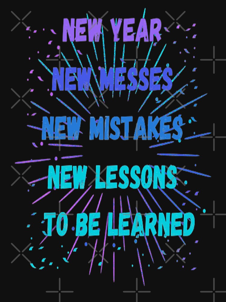 New Year New Lessons to be Learned Lettering Design,4, Howdy New Year, New Years Celebration, New Years Eve Countdown by Adri Barnard