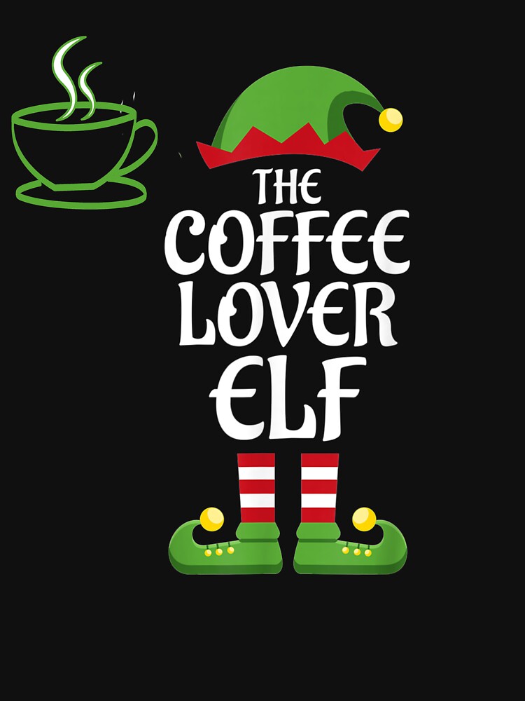 the Coffee Lover Elf  Funny idea gift for nurse student and coffee lovers mornings by wi trendshop