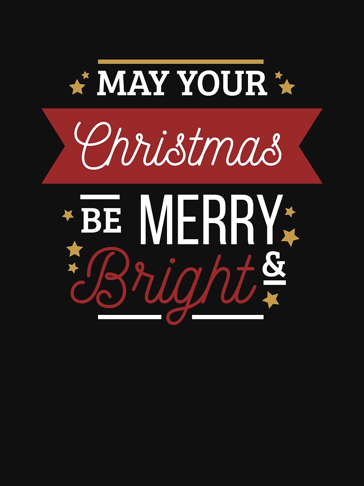 May your christmas be merry and bright by Sagar Karki