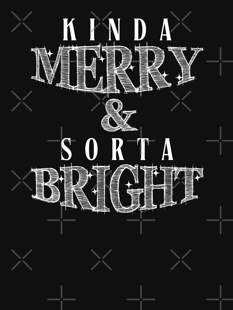 Kinda Merry and Sorta Bright Christmas by humnoo