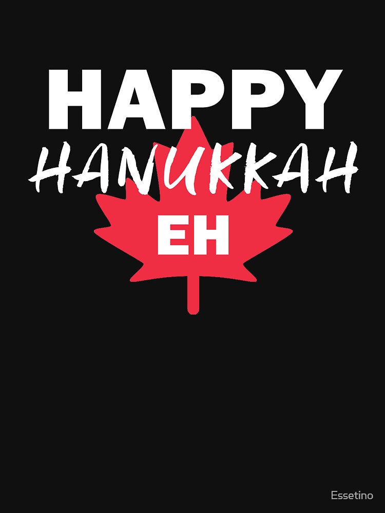 Canadian Humor Chanukah Happy Hanukkah Jewish Canada by Essetino