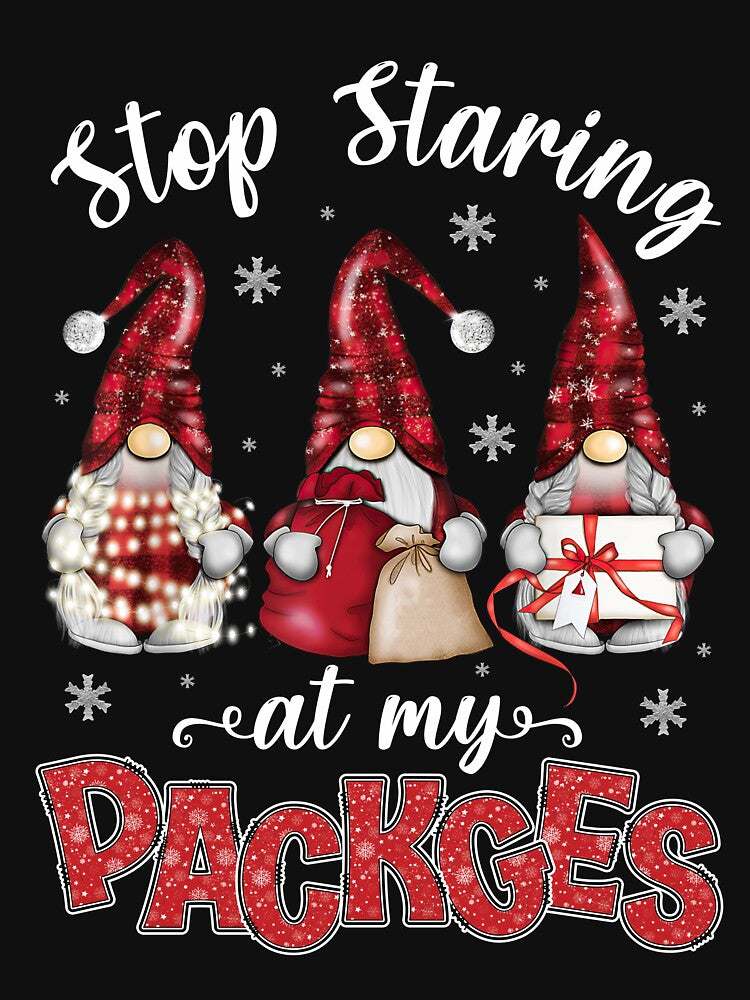 Stop Staring At My Packages Gnome Family Christmas by QuentinFoster
