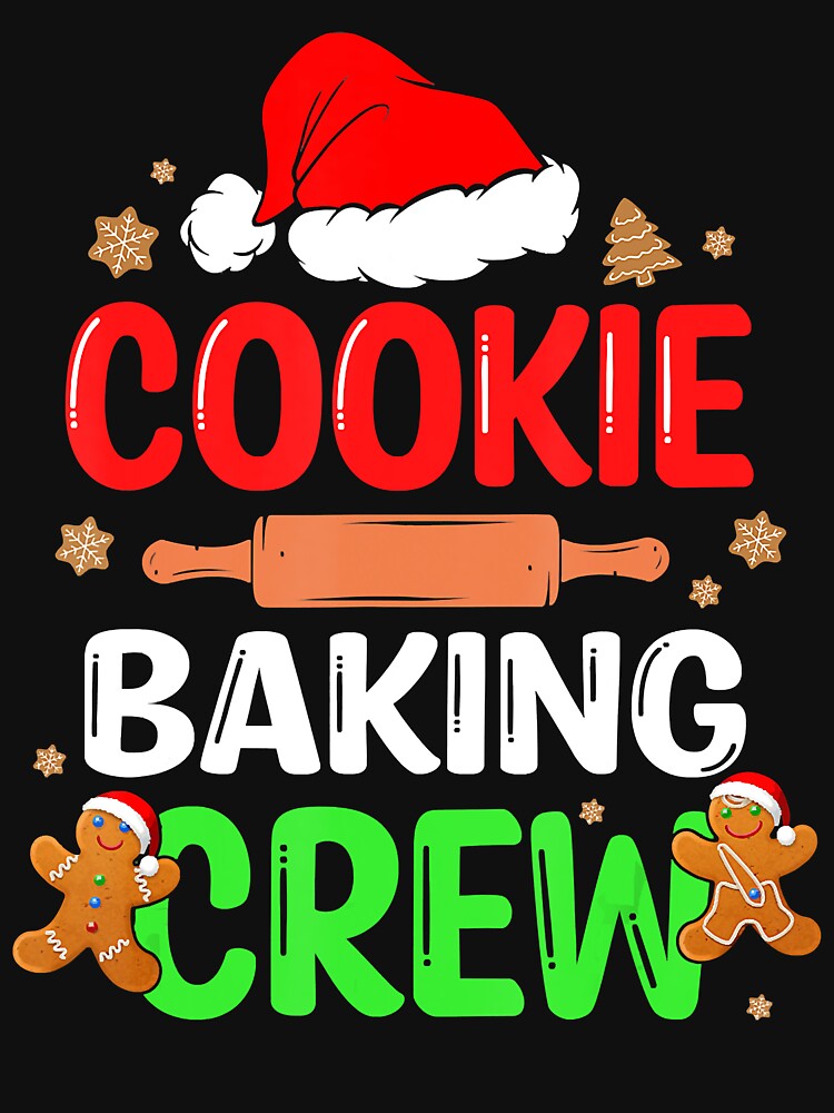 Merry Christmas Cookie Baking Crew Funny Baking Baker Xmas by BrandyBare