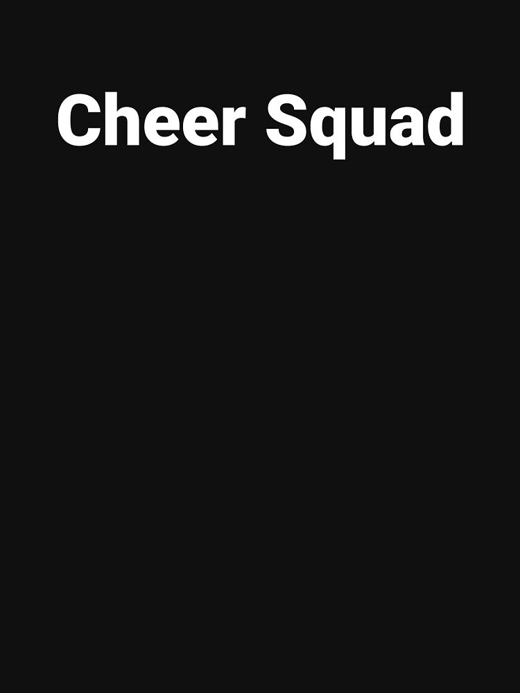 Cheer Squad by Text-based T-Shirts and Gifts