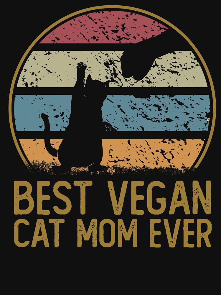 BEST VEGAN CAT MOM EVER by noahs-shop