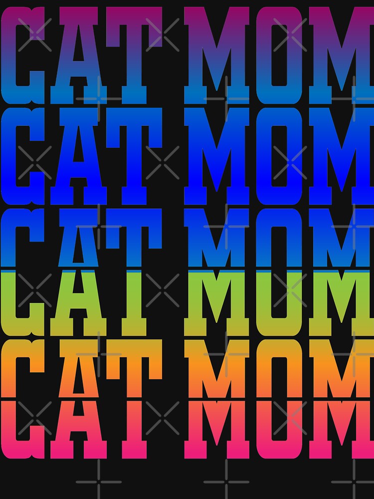 Cat Mom, Women's Graphic design, Cute Cat Gifts for Cat Lovers  Graphic Cat Mom design by PetLovers-Trust