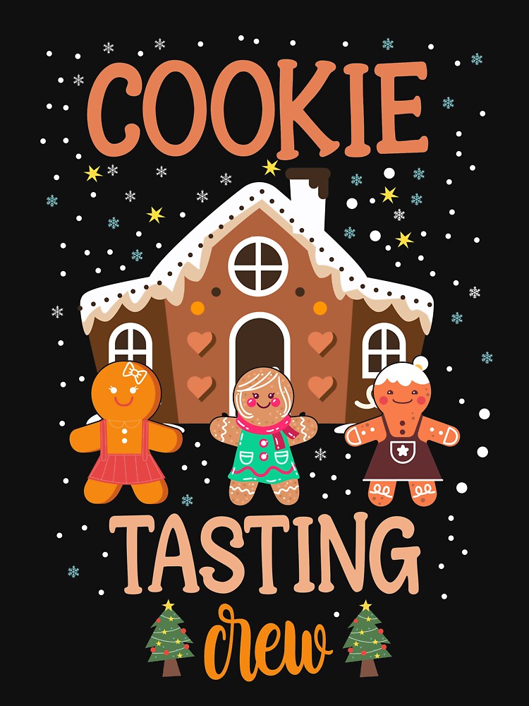 Christmas Cookie Tasting Crew Baking Food Xmas Funny Holiday by SayingDesign