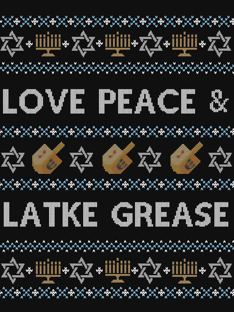 Ugly Hanukkah Sweater, Love Peace Latke Grease, Jewish shirt by taraJcreative