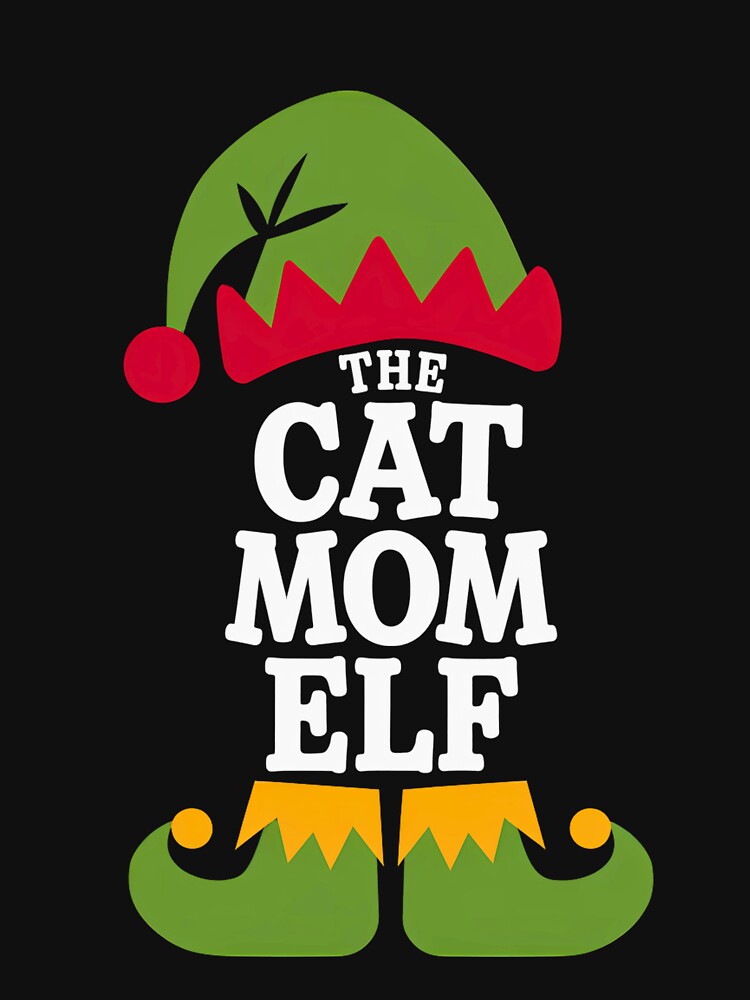 The Cat Mom Elf Christmas Gift Mommy Funny Christmas by SlocifieShop