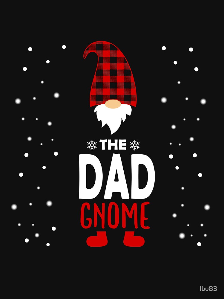 Christmas the dad Gnome Red Plaid Gift by Ibu83