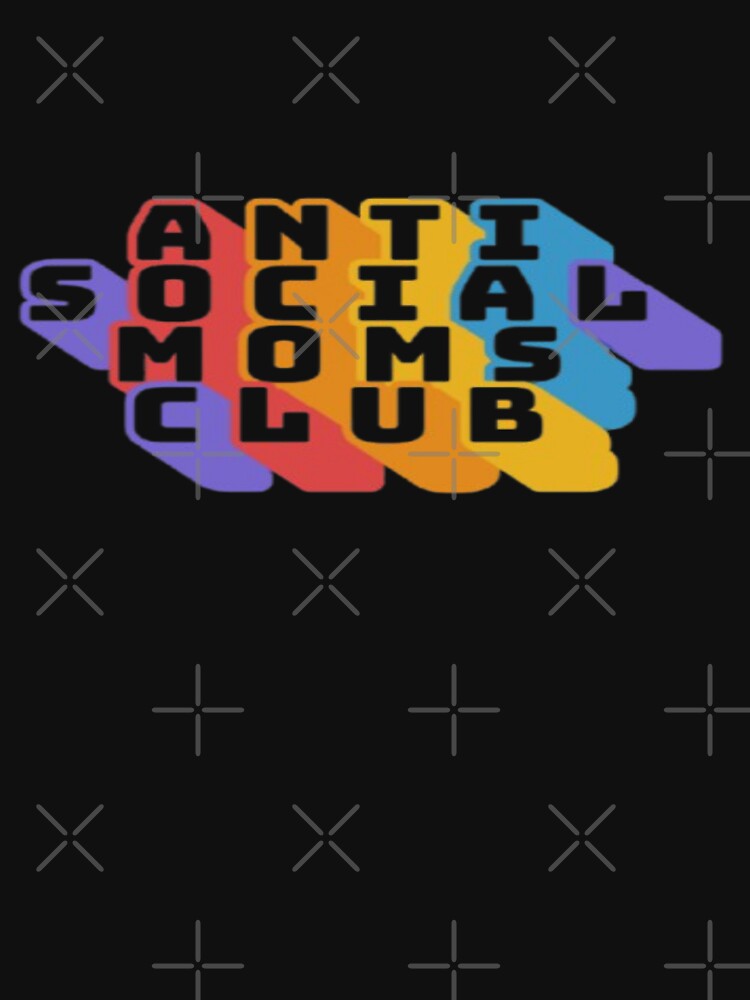 Anti Social Moms Club Gradient by creativerooney