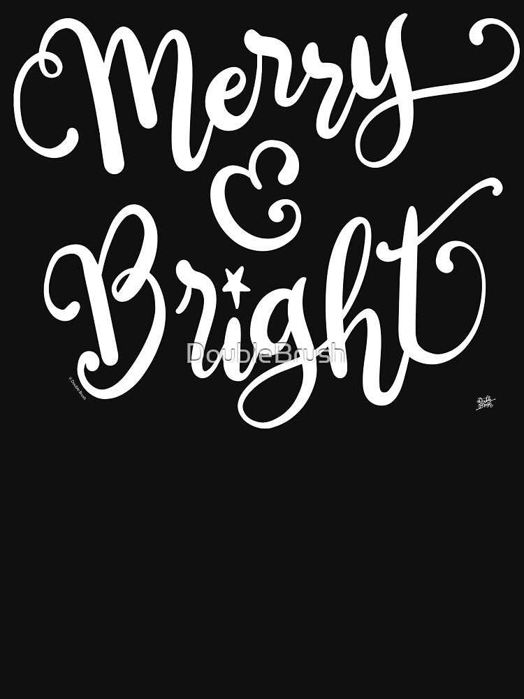 White Chirstmas Saying, Merry and Bright by DoubleBrush