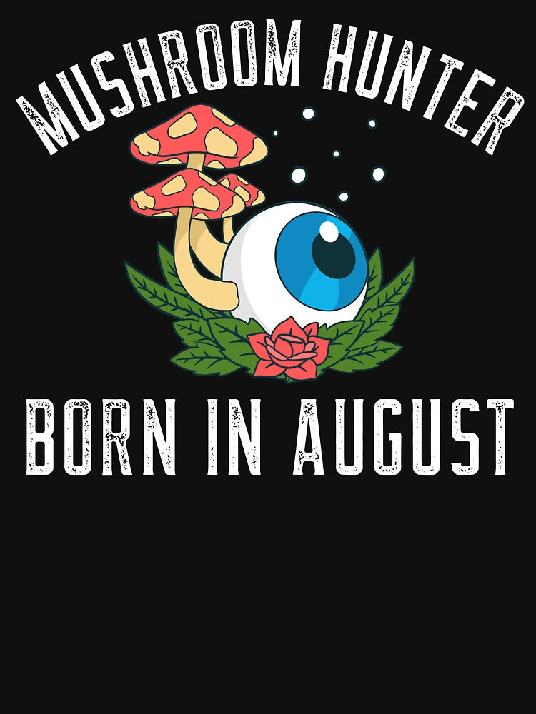 Mushroom Hunter Born In August by Obiscidan