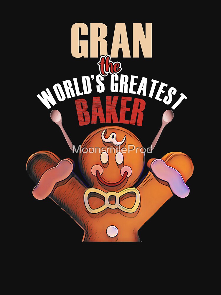 Grandma Holiday Baker - Gran The World's Best Baker by MoonsmileProd
