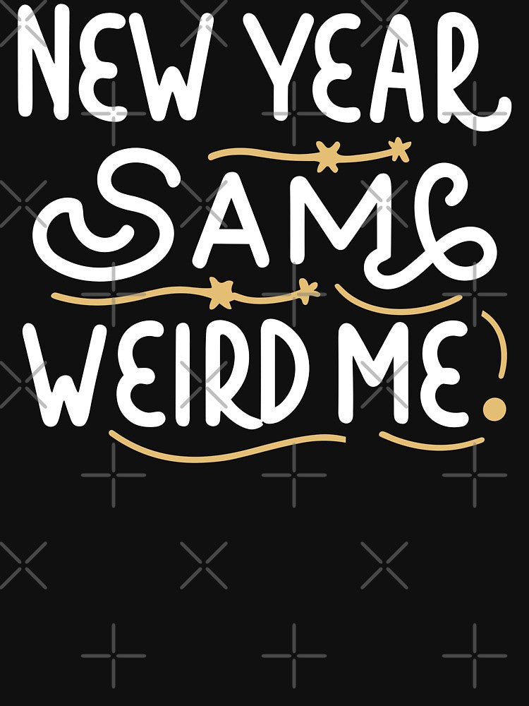 New Year, Same Weird Me - Funny New Year 2024 (Light Text) by Spiprinto