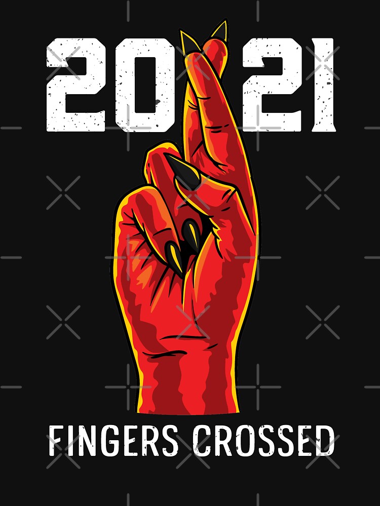 Funny Happy New Year 2021 Fingers Crossed Bye 2020 by Doa-ibu