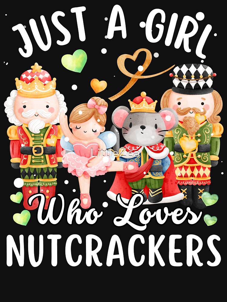 Watercolor Just A Girl Who Loves Nutcrackers Squad Christmas School Ballet Dancing by LittleZea