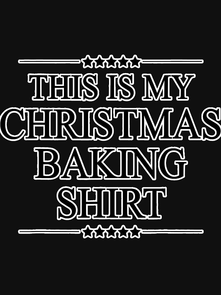 This Is My Christmas Baking Funny by SkyCloudBlue