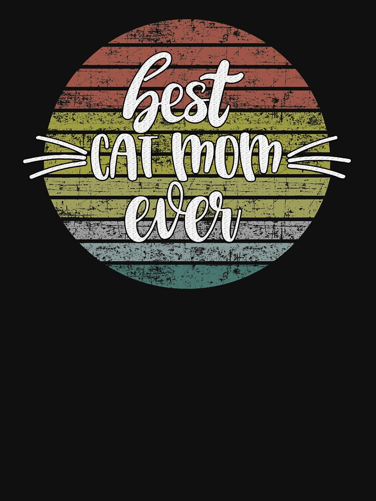 Best cat mom ever by Catsloversdotme