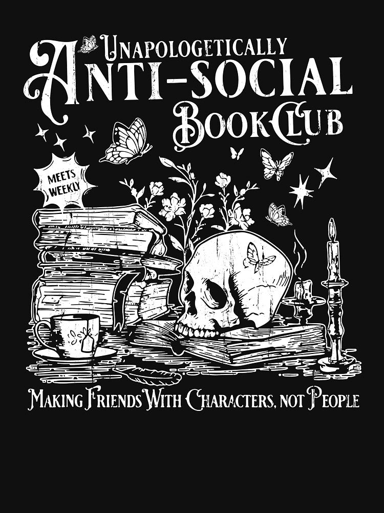 Unapologetically Anti Social Book Club by andreallustd