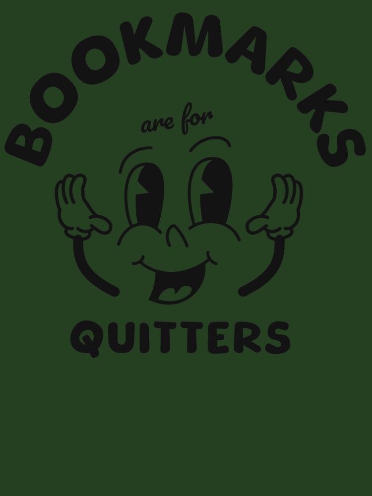 Bookmarks are For Quitters Gift, Bookish Sweatshirts, Bookish Christmas by Barb  Hamilton ⭐⭐⭐⭐⭐