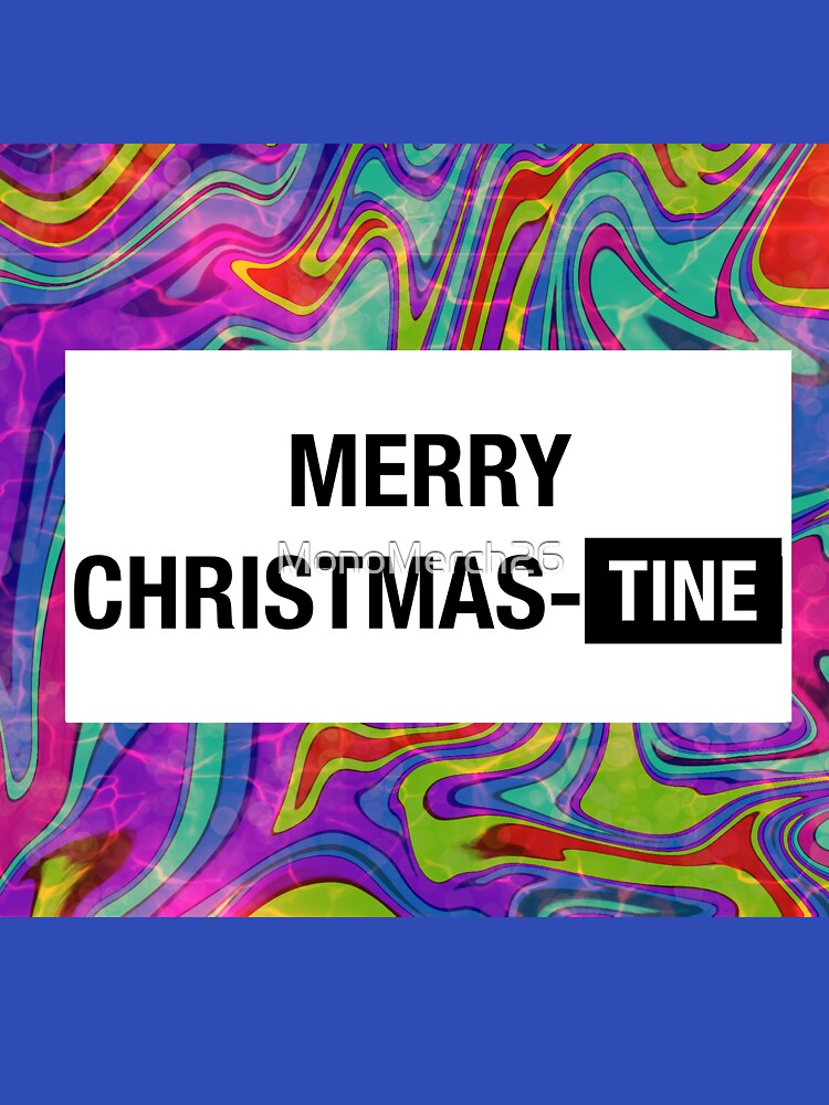 merry christmas-tine by MonoMerch26
