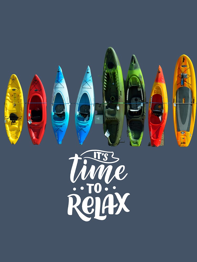 It's time to relax kayaking by PrintArticles