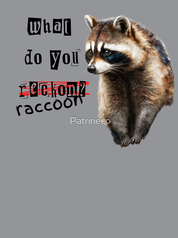What do you raccoon? by Patrineco Limited