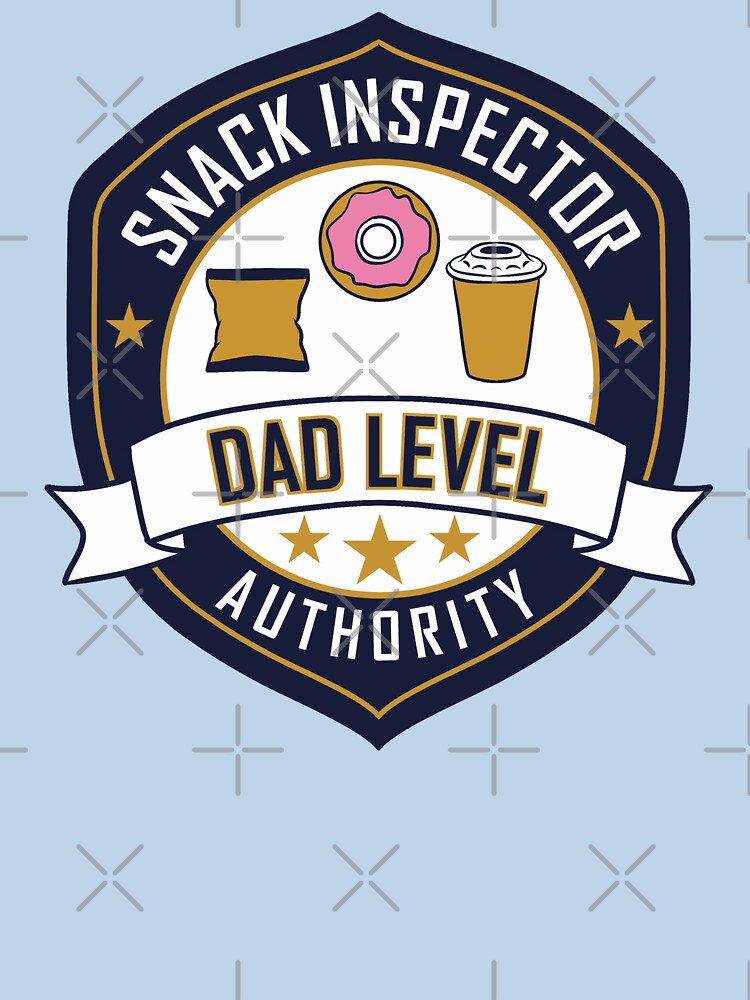 Snack Inspector Dad Level Authority by FlashCraft Design