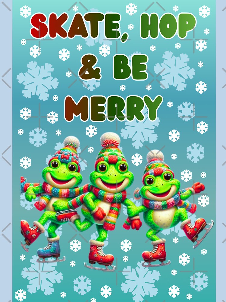 Cute Christmas Frogs Skating – Skate Hop & Be Merry Winter Holiday Design by HopeAndHustle
