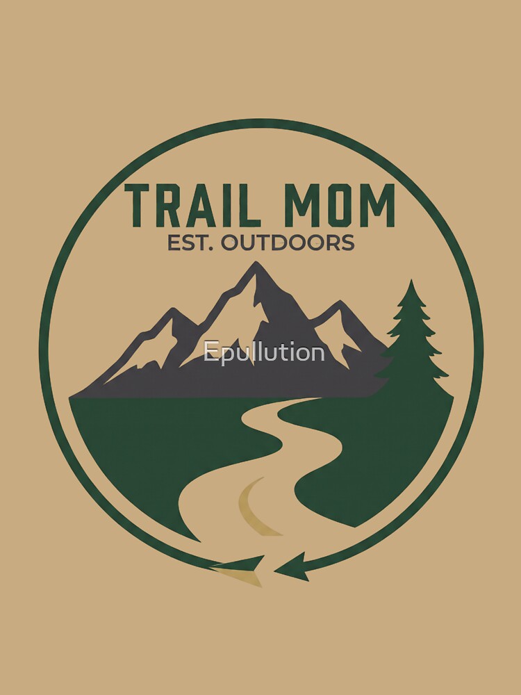 Trail Mom by Epullution